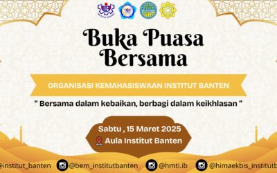 Buka Puasa Bersama Organisasi Kemahasiswaan Institut Banten