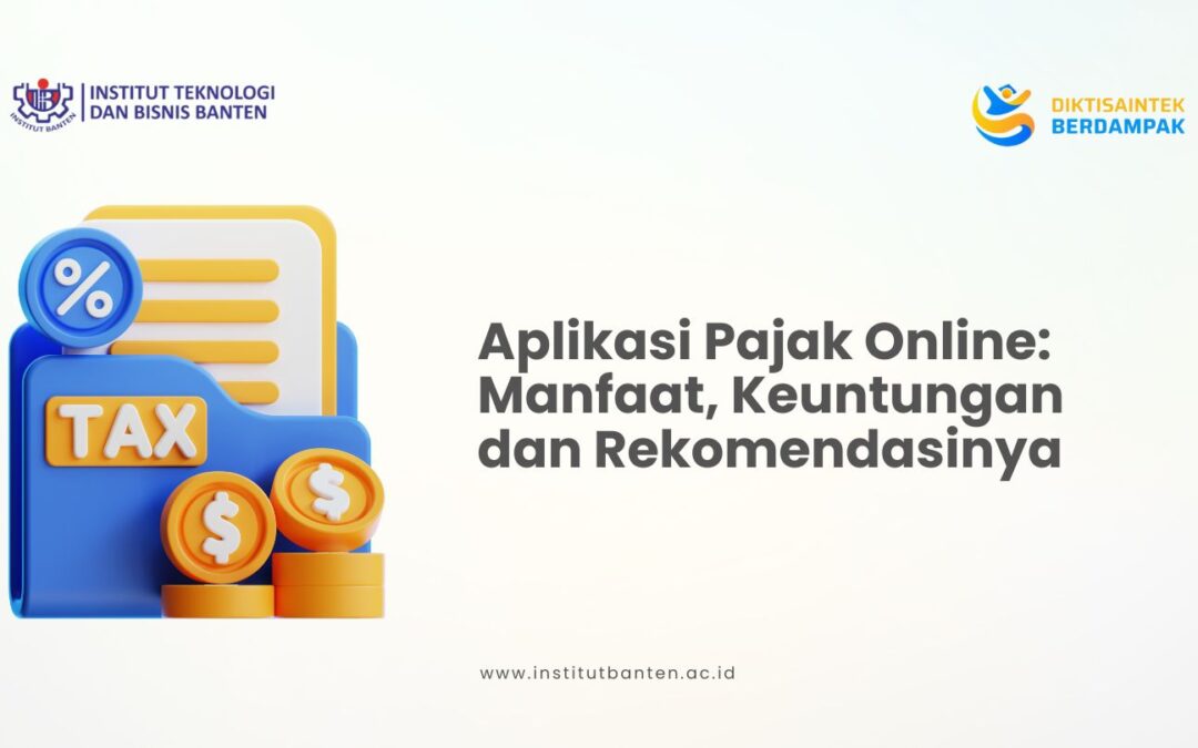 Aplikasi Pajak Online Manfaat, Keuntungan dan Rekomendasinya