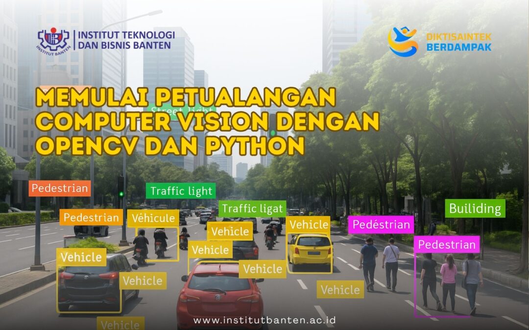 Memulai Petualangan Computer Vision dengan OpenCV dan Python