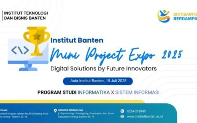 Institut Banten Akan Gelar Mini Project Expo 2025: Mahasiswa Tampilkan Solusi Digital Inovatif